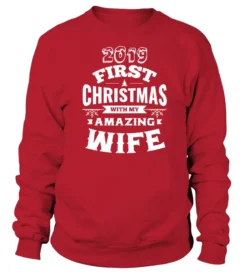 2019 FIRST CHRISTMAS WITH MY WIFE
