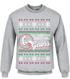 ALL I WANT FOR CHRISTMAS IS GAINS