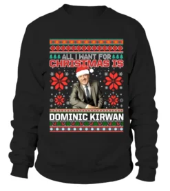 ALL I WANT FOR CHRISTMAS IS DOMINIC KIRWAN