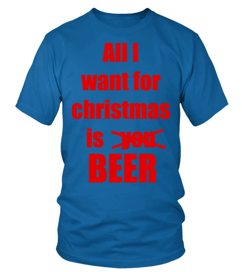 All I Want For Christmas Is Beer