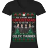 ALL I WANT FOR CHRISTMAS IS TO LISTEN TO CELTIC THUNDER