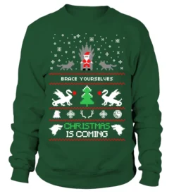 Brace Yourselves - Christmas Is Coming !