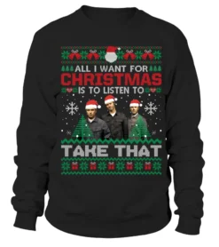 ALL I WANT FOR CHRISTMAS IS TO LISTEN TO TAKE THAT