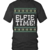 Elfie Time Christmas Outfit Xmas Costume Family Vacation T-Shirt