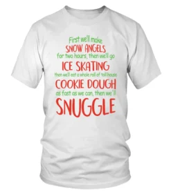 Merry Christmas First We’ll Make Snow Angels