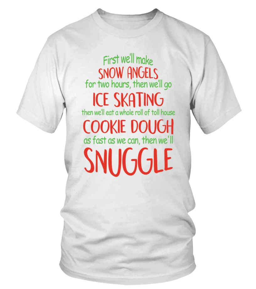 Merry Christmas First We’ll Make Snow Angels