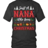 Just A Nana Who Loves Christmas