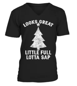 Little Full Lotta Sap Tee Christmas Vacation Santa T-Shirt