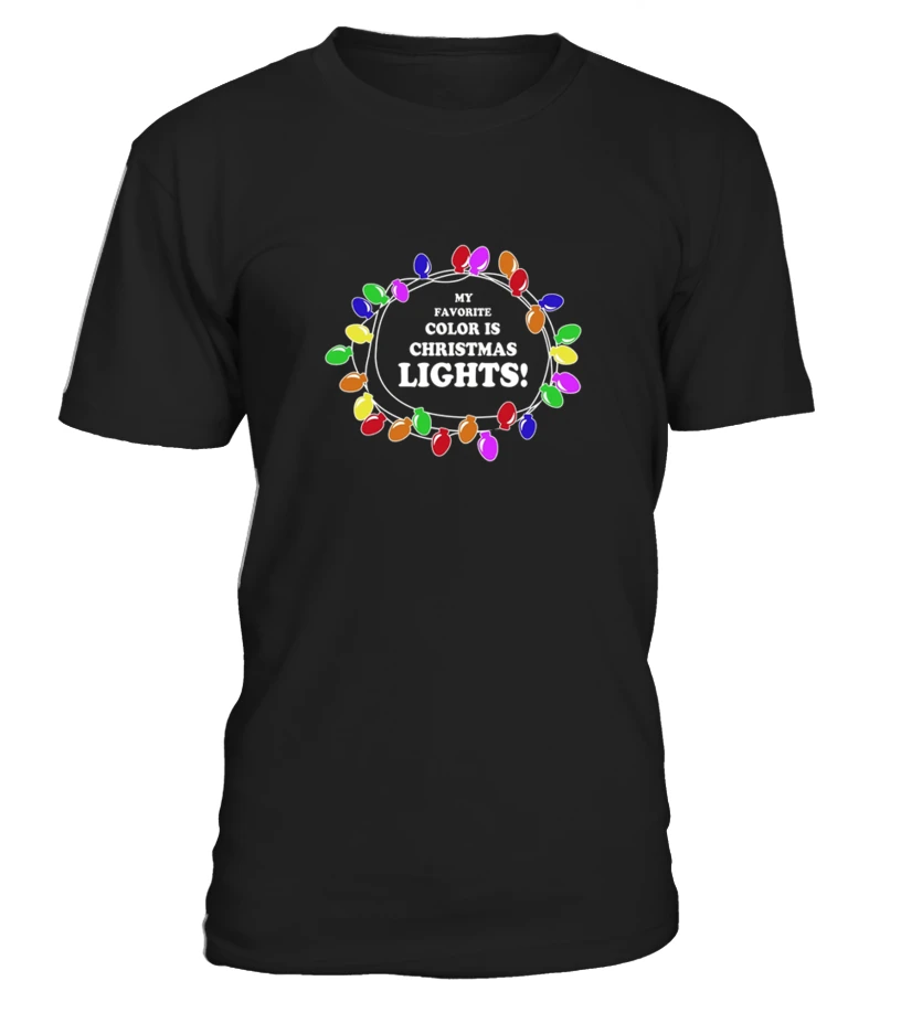 My Favorite Color Is Christmas Lights T Shirt Xmas T Shirt