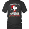Snoopy On The Naughty List And I Regret Nothing Christmas Shirt